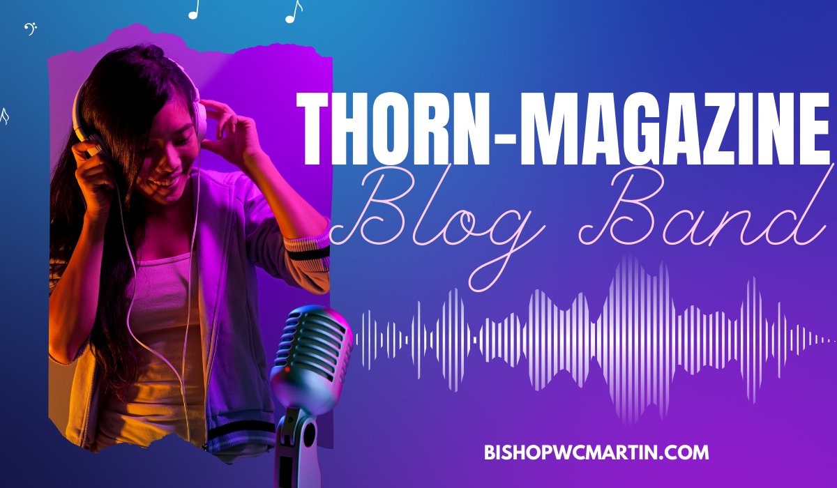 thorn-magazine blog band